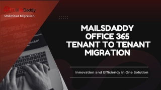 MailsDaddy Office 365 Tenant to Tenant Migration