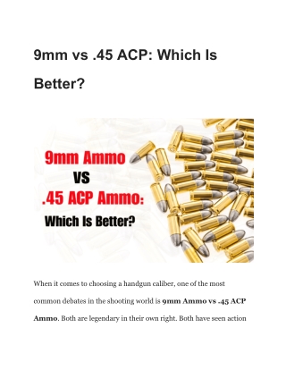 9mm vs .45 ACP_ Which Is Better_