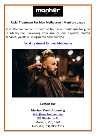 Facial Treatment For Men Melbourne  Manhor.com.au