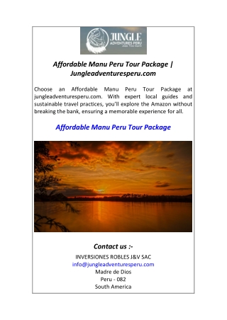 Affordable Manu Peru Tour Package  Jungleadventuresperu