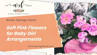 Soft Pink Flowers for Baby Girl