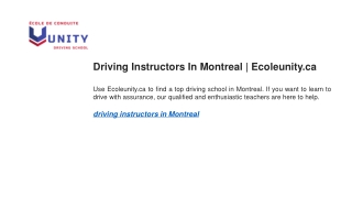 Driving Instructors In Montreal  Ecoleunity.ca