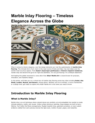 Marble Inlay Flooring – Timeless Elegance Across the Globe
