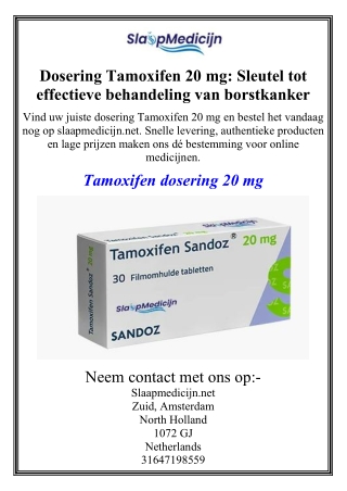 Dosering Tamoxifen 20 mg: Sleutel tot effectieve behandeling van borstkanker
