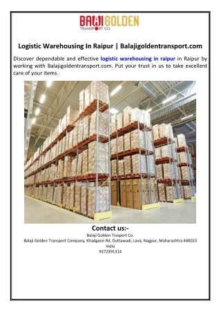 Logistic Warehousing In Raipur | Balajigoldentransport.com