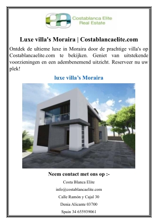 Luxe villa's Moraira  Costablancaelite