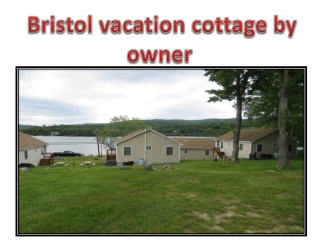 Bristol vacation cottage by owner
