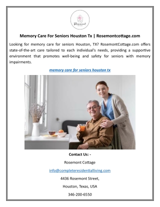 Memory Care For Seniors Houston Tx Rosemontcottage.com