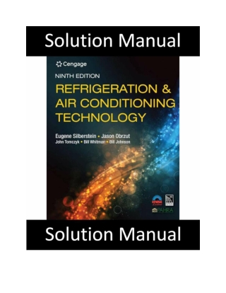Solution Manual For Refrigeration and Air Conditioning Technology 9th Edition Silberstein