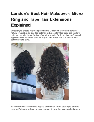 London’s Best Hair Makeover_ Micro Ring and Tape Hair Extensions Explained