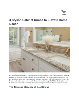 3 Stylish Cabinet Knobs to Elevate Home Decor