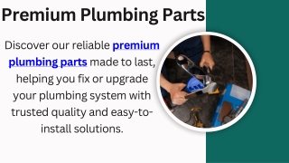 Premium Plumbing Parts