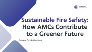 Sustainable Fire Safety How AMCs Contribute to a Greener Future