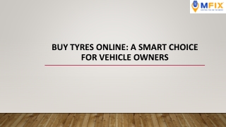 Buy tyres online: A smart choice for vehicle owners