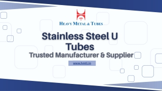 Stainless Steel U Tubes – Trusted Manufacturer & Supplier