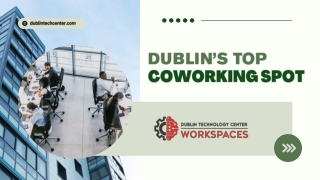 Discover Flexible, Affordable, and Modern Workspaces at Dublin Technology Center