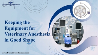 Keeping the Equipment for Veterinary Anesthesia in Good Shape