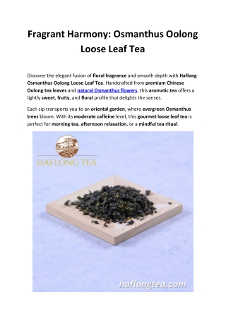 Osmanthus Oolong Loose Leaf Tea – Floral, Smooth & Naturally Sweet