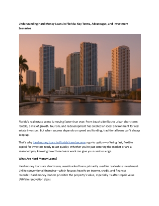 Understanding Hard Money Loans in Florida Key Terms, Advantages, and Investment Scenarios