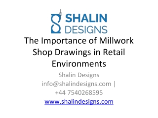 The Importance of Millwork Shop Drawings in Retail Environments