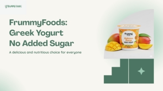 FrummyFoods Greek Yogurt  No Added Sugar