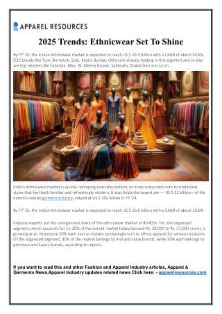 2025 Trends - Ethnicwear Set To Shine