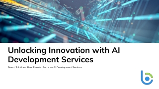 Unlocking Innovation with AI Development Services by Bloom Consulting Services