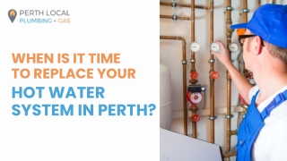 Signs It’s Time to Replace Your Hot Water System| Perth local Plumbing
