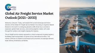 Global Air Freight Service Market