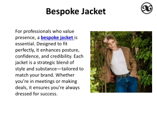 The New Uniform: Bespoke Jackets, Gurkhas & Custom Shirts