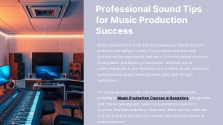 Professional Sound Tips for Music Production Success