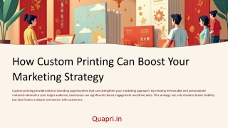 How Custom Printing Can Boost Your Marketing Strategy