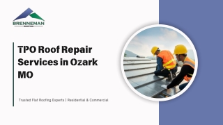 TPO Roof Repair Ozark MO - Brenneman Roofing