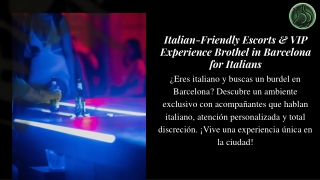 Italian-Friendly Escorts & VIP Experience Brothel in Barcelona for Italians
