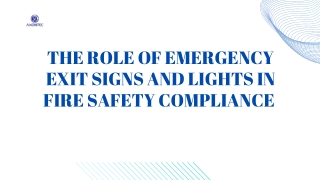 The Role of Emergency Exit Signs and Lights in Fire Safety Compliance
