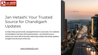 Jan-Hetashi-Your-Trusted-Source-for-Chandigarh-Updates.pdf (2)