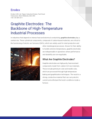 Graphite Electrodes_ The Backbone of High-Temperature Industrial Processes