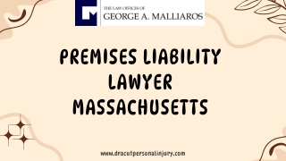 Premises Liability Lawyer Massachusetts