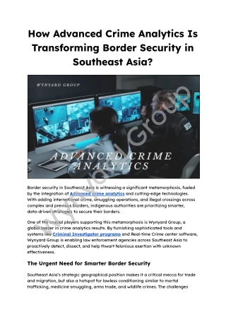 How Advanced Crime Analytics Is Transforming Border Security in Southeast Asia_