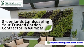 Greenlands Landscaping Your Trusted Garden Contractor in Mumbai