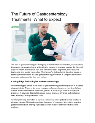 The Future of Gastroenterology Treatments_ What to Expect