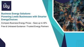 Business Energy solutions supplier, Compare business energy prices Leeds (1)
