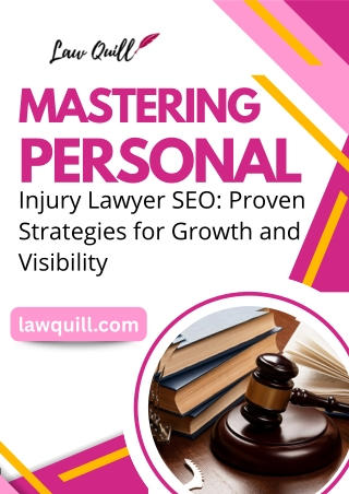 Mastering Personal Injury Lawyer SEO Proven Strategies for Growth and Visibility