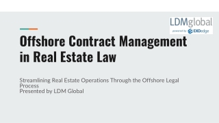 Offshore Contract Management in Real Estate Law