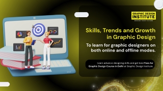 Skills, Trends and Growth in Graphic Design