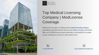 Top Medical Licensing Company  MedLicense Coverage