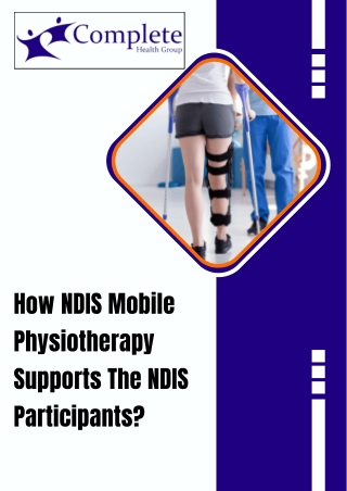 How NDIS Mobile Physiotherapy Supports The NDIS Participants?
