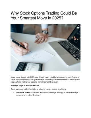 Why Stock Options Trading Could Be Your Smartest Move in 2025
