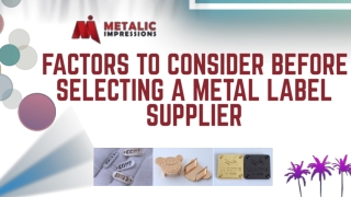 Factors to Consider Before Selecting a Metal Label Supplier
