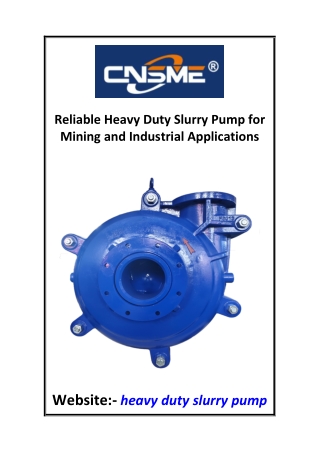 Reliable Heavy Duty Slurry Pump for Mining and Industrial Applications